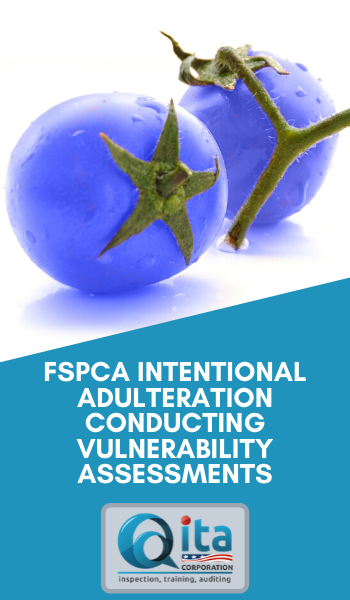 FSPC – Intentional Adulteration Conducting Vulnerability Assessments